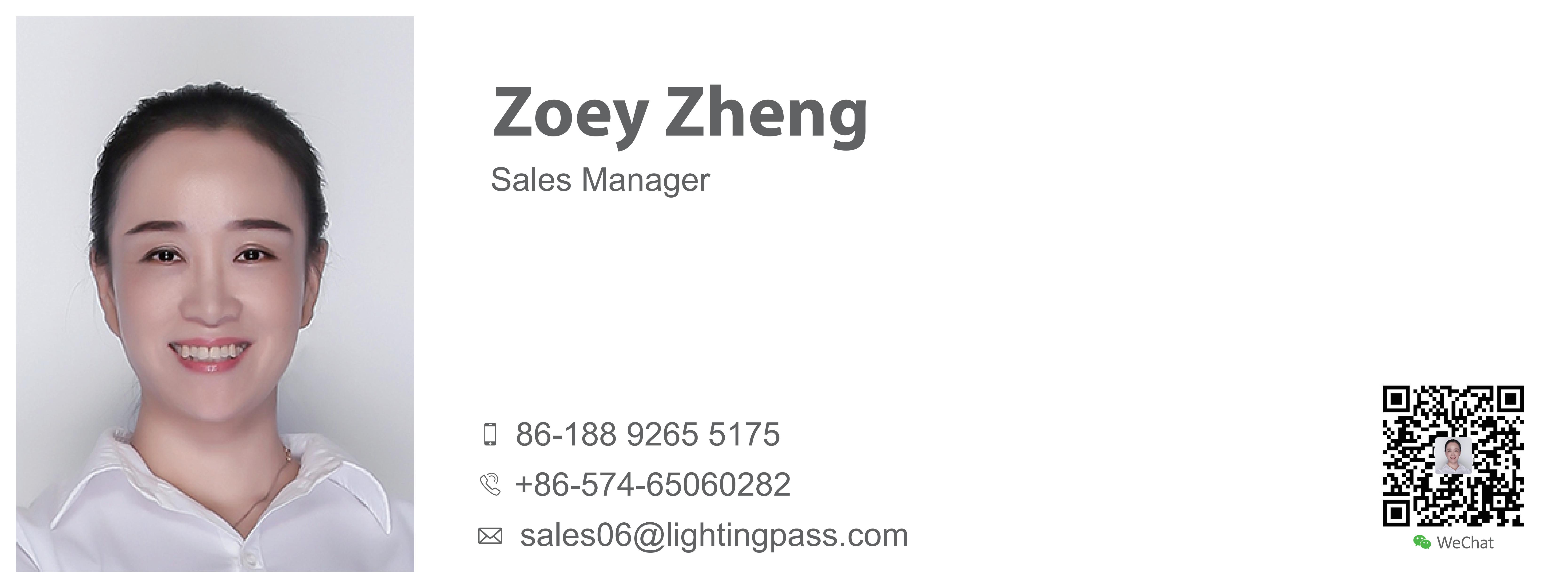 LIGHTINGPASS Contacts Zoey Zheng 18892655175 Sales06@lightingpass.com